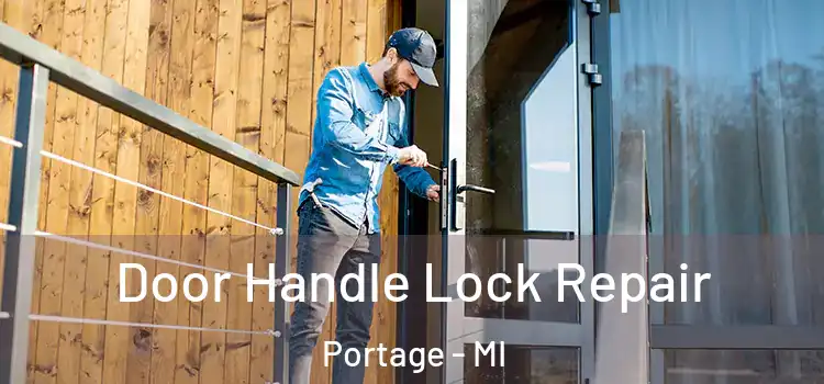  Door Handle Lock Repair Portage - MI