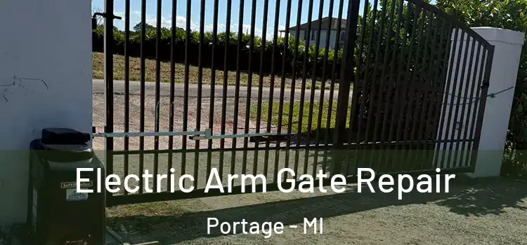  Electric Arm Gate Repair Portage - MI
