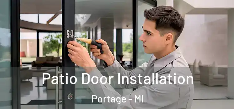  Patio Door Installation Portage - MI